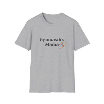Gymnastics Mama T-Shirt | Unisex Softstyle Tee, Perfect Gift for Gymnastics Moms, Sportswear, Mother's Day, Gym T-Shirt, Athletic Apparel