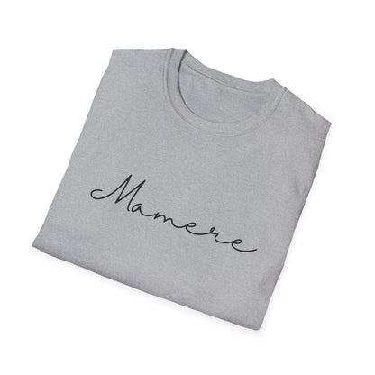 Mamere Unisex Softstyle T-Shirt, Casual Wear, Gift for Moms, Mother's Day, Everyday Comfort, Inspirational Tee, Simple and Stylish