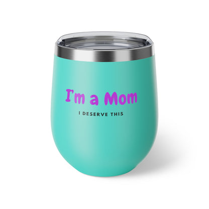 Stylish Insulated Cup for Moms - Perfect Gift for Mother's Day, Birthday, or Everyday Use, Durable Drinkware, Mom Life Essential, Fun Cup