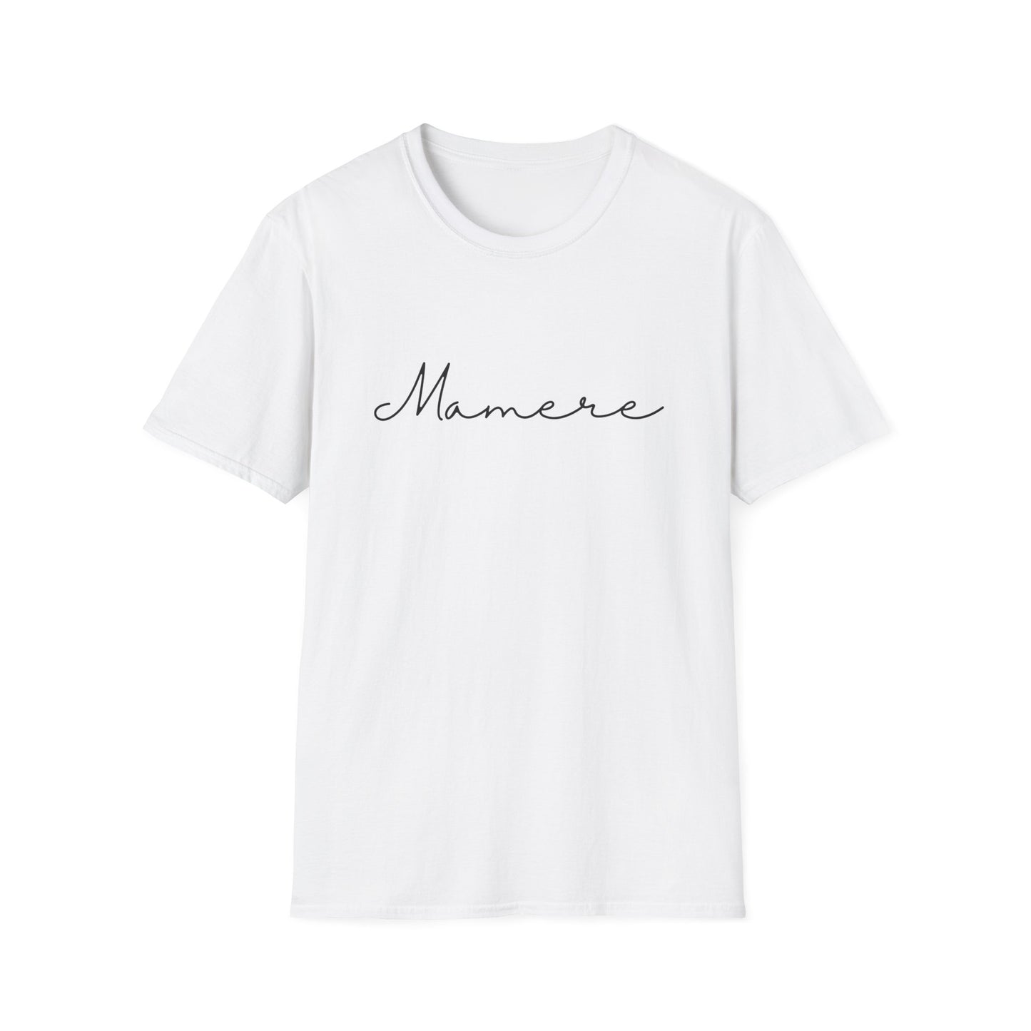 Mamere Unisex Softstyle T-Shirt, Casual Wear, Gift for Moms, Mother's Day, Everyday Comfort, Inspirational Tee, Simple and Stylish