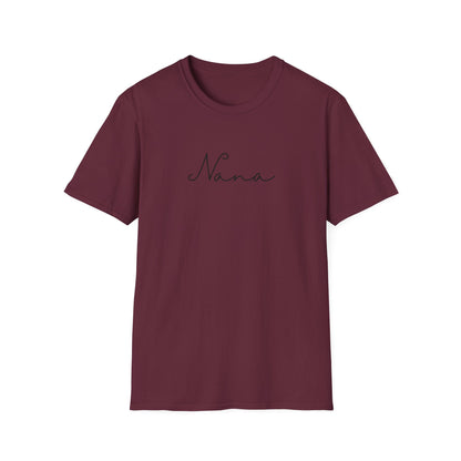 Nana Softstyle T-Shirt, Cute Gift for Grandmothers, Family Reunion Apparel, Mother's Day Gift, Everyday Comfort Tee