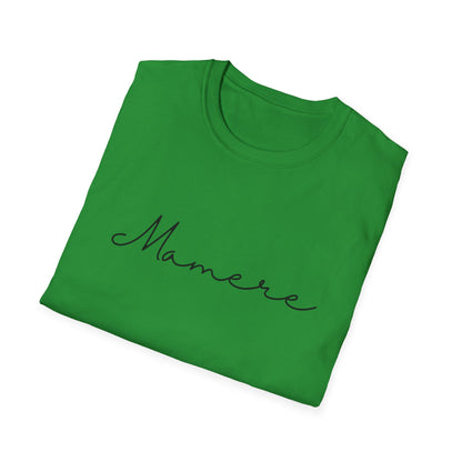 Mamere Unisex Softstyle T-Shirt, Casual Wear, Gift for Moms, Mother's Day, Everyday Comfort, Inspirational Tee, Simple and Stylish
