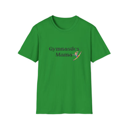 Gymnastics Mama T-Shirt | Unisex Softstyle Tee, Perfect Gift for Gymnastics Moms, Sportswear, Mother's Day, Gym T-Shirt, Athletic Apparel