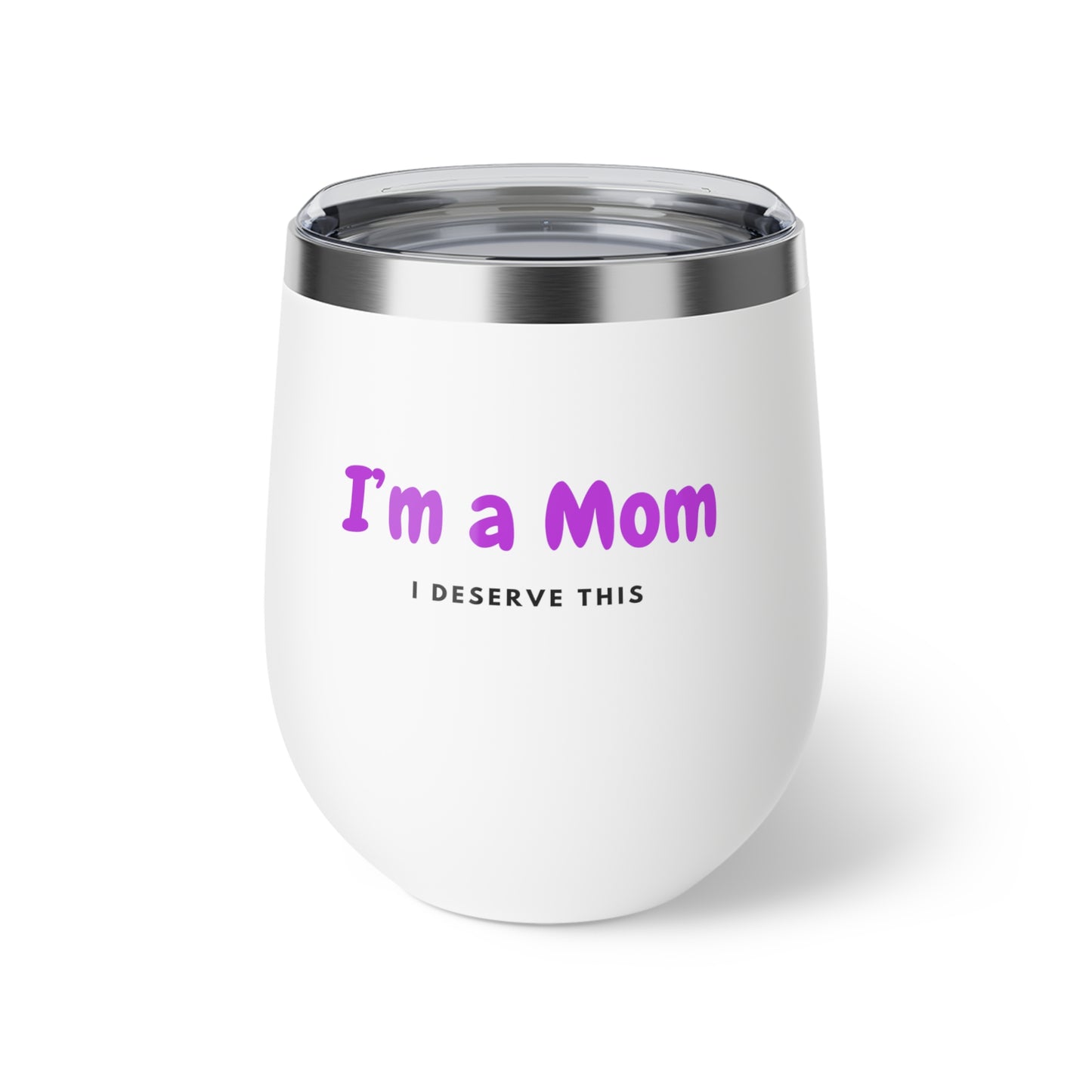 Stylish Insulated Cup for Moms - Perfect Gift for Mother's Day, Birthday, or Everyday Use, Durable Drinkware, Mom Life Essential, Fun Cup