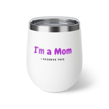 Stylish Insulated Cup for Moms - Perfect Gift for Mother's Day, Birthday, or Everyday Use, Durable Drinkware, Mom Life Essential, Fun Cup