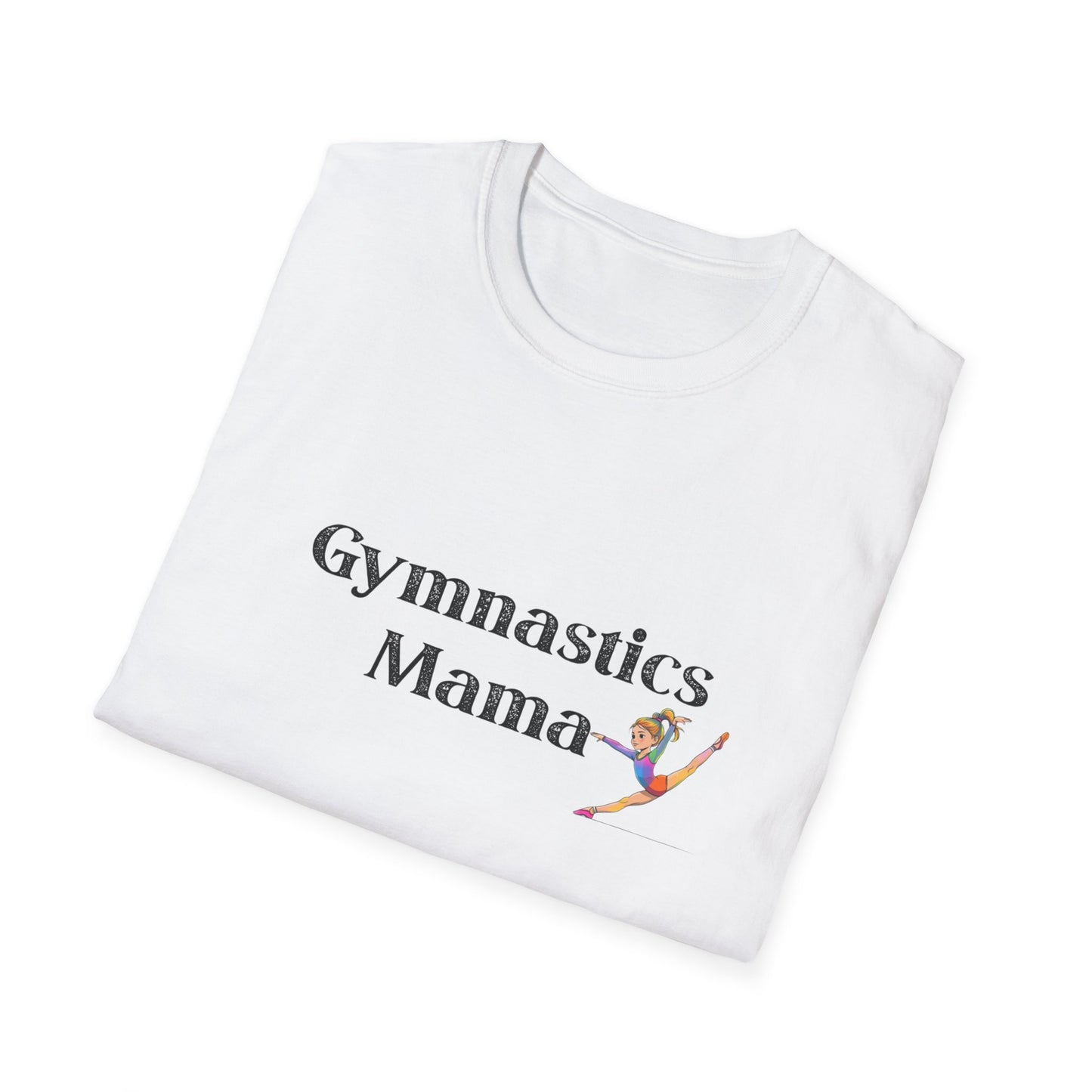 Gymnastics Mama T-Shirt | Unisex Softstyle Tee, Perfect Gift for Gymnastics Moms, Sportswear, Mother's Day, Gym T-Shirt, Athletic Apparel