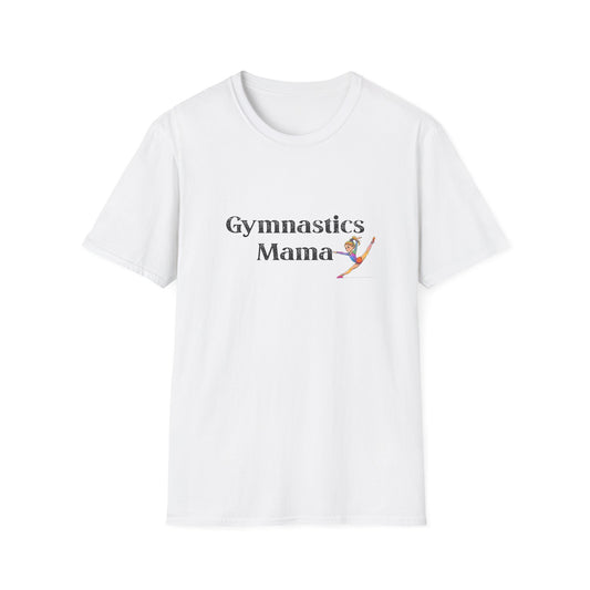 Gymnastics Mama T-Shirt | Unisex Softstyle Tee, Perfect Gift for Gymnastics Moms, Sportswear, Mother's Day, Gym T-Shirt, Athletic Apparel