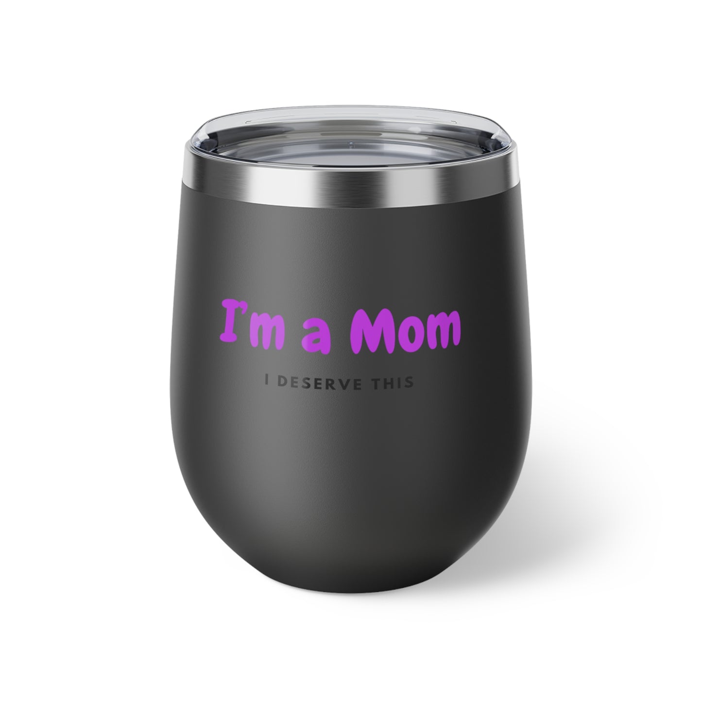 Stylish Insulated Cup for Moms - Perfect Gift for Mother's Day, Birthday, or Everyday Use, Durable Drinkware, Mom Life Essential, Fun Cup