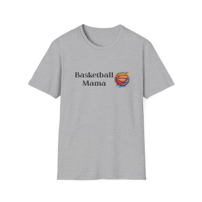 Basketball Mama Unisex Softstyle T-Shirt | Perfect Gift for Sports Moms | Birthday, Mother's Day, Sports Events, Game Day!