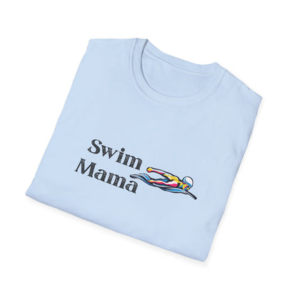 Swim Mama Unisex T-Shirt | Perfect for Swim Moms, Summer Vibes, Gift for Mother's Day, Beach Days, Swim Team Apparel