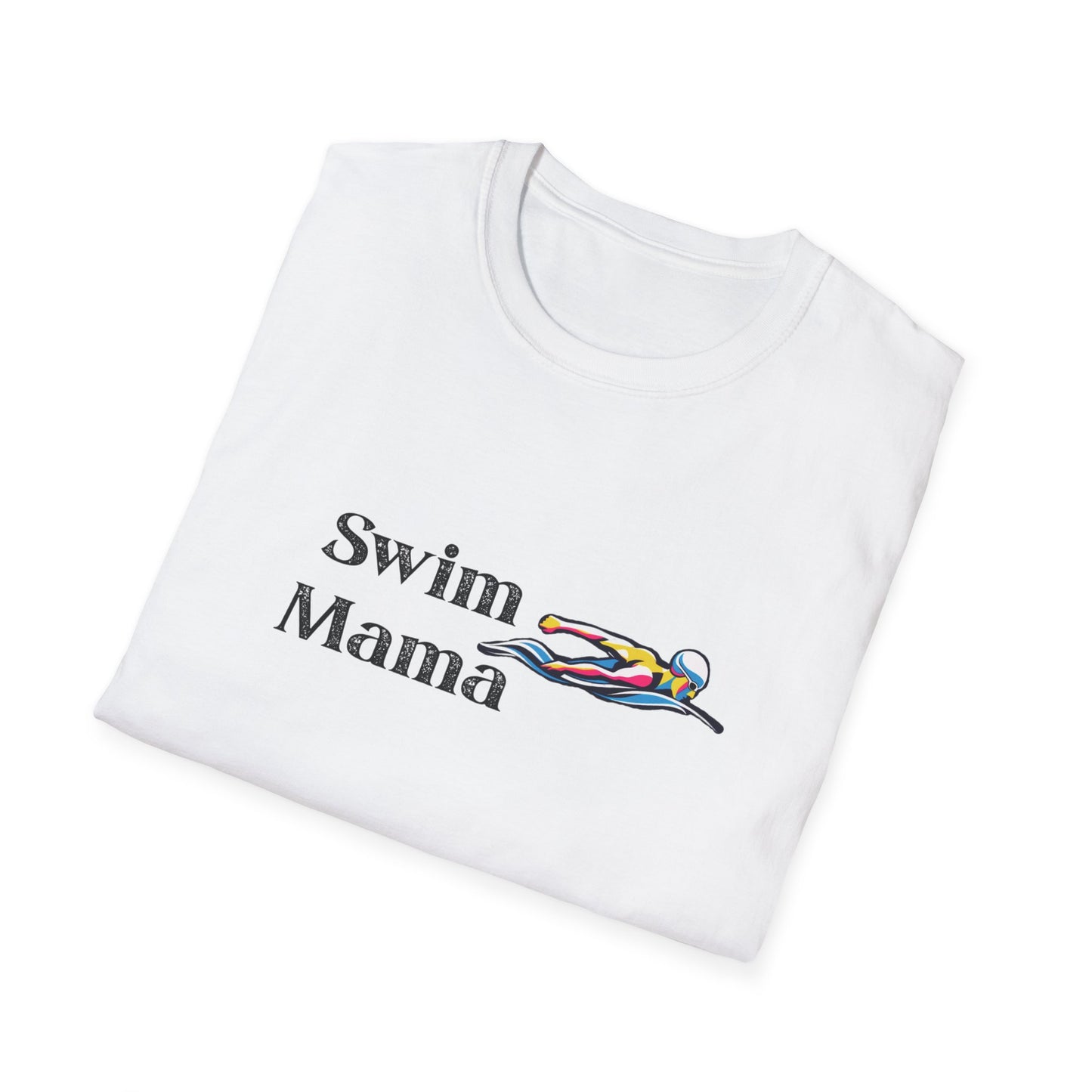 Swim Mama Unisex T-Shirt | Perfect for Swim Moms, Summer Vibes, Gift for Mother's Day, Beach Days, Swim Team Apparel