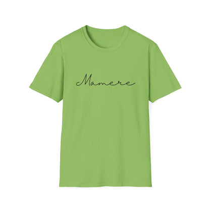 Mamere Unisex Softstyle T-Shirt, Casual Wear, Gift for Moms, Mother's Day, Everyday Comfort, Inspirational Tee, Simple and Stylish