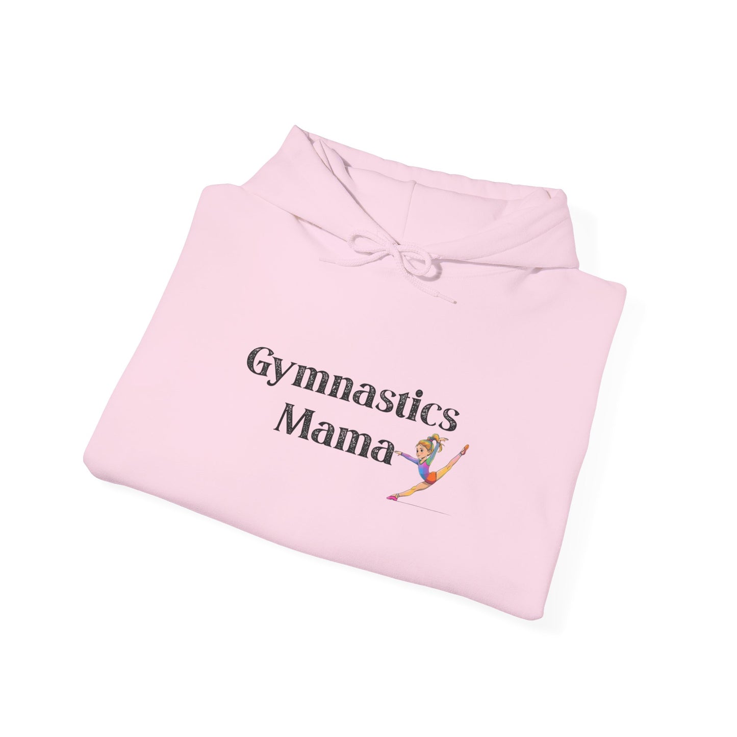 Gymnastics Mama Sweatshirt - Perfect Gift for Gymnastic Moms, Cozy Hooded Pullover, Sports Apparel, Mother's Day Gift, Fitness Wear