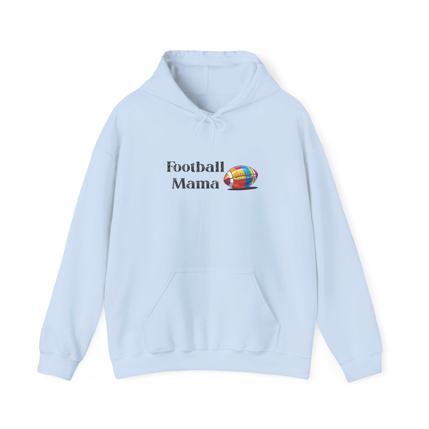 Football Mama Hooded Sweatshirt, Unisex Hoodie for Sports Moms, Gift for Football Lovers, Cozy Athletic Apparel, Game Day Outfit