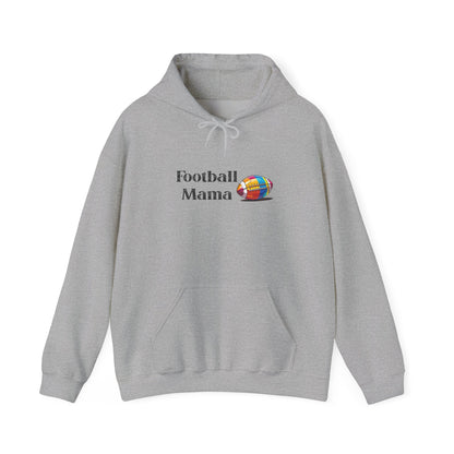 Football Mama Hooded Sweatshirt, Unisex Hoodie for Sports Moms, Gift for Football Lovers, Cozy Athletic Apparel, Game Day Outfit