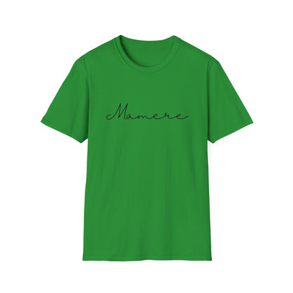 Mamere Unisex Softstyle T-Shirt, Casual Wear, Gift for Moms, Mother's Day, Everyday Comfort, Inspirational Tee, Simple and Stylish