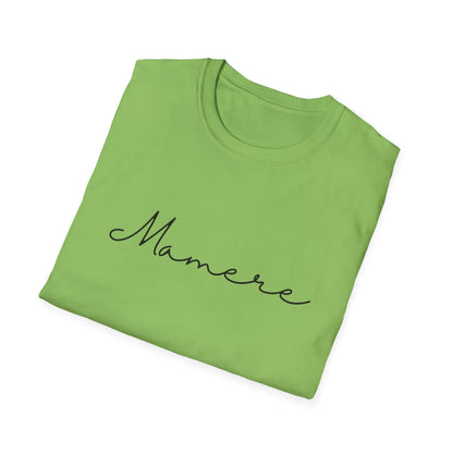 Mamere Unisex Softstyle T-Shirt, Casual Wear, Gift for Moms, Mother's Day, Everyday Comfort, Inspirational Tee, Simple and Stylish