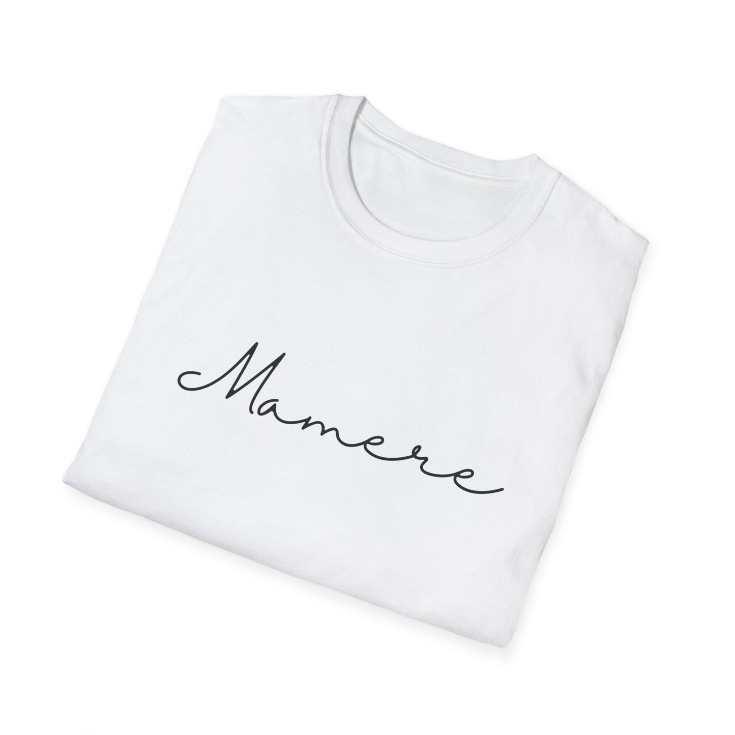 Mamere Unisex Softstyle T-Shirt, Casual Wear, Gift for Moms, Mother's Day, Everyday Comfort, Inspirational Tee, Simple and Stylish