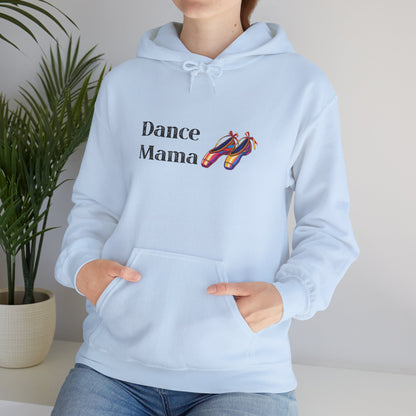 Dance Mama Hoodie - Cozy Pullover for Dance Moms, Perfect Gift for Dance Lovers, Stylish Sweatshirt, Dance Event Apparel, Gift for Mom