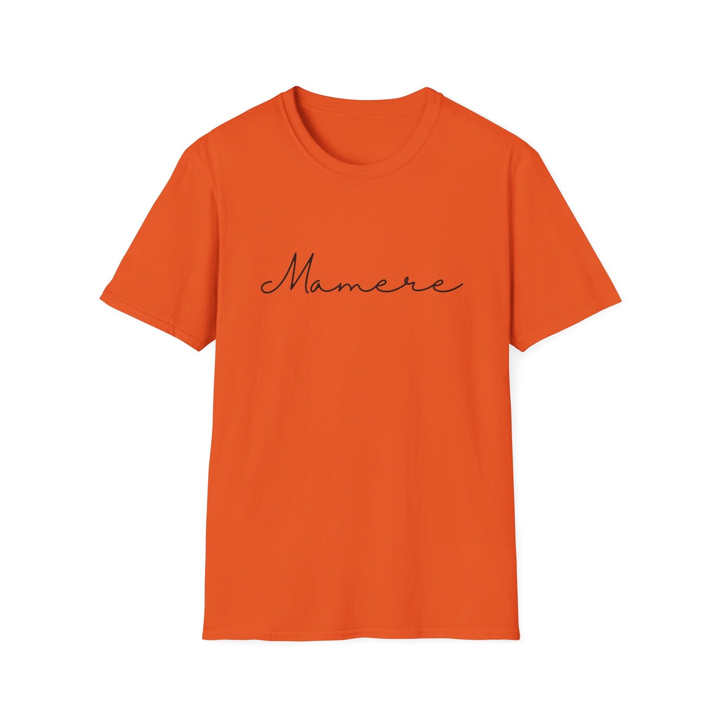 Mamere Unisex Softstyle T-Shirt, Casual Wear, Gift for Moms, Mother's Day, Everyday Comfort, Inspirational Tee, Simple and Stylish