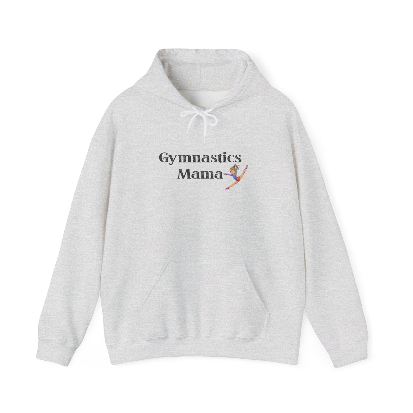 Gymnastics Mama Sweatshirt - Perfect Gift for Gymnastic Moms, Cozy Hooded Pullover, Sports Apparel, Mother's Day Gift, Fitness Wear