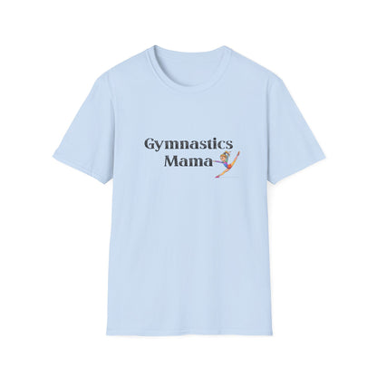 Gymnastics Mama T-Shirt | Unisex Softstyle Tee, Perfect Gift for Gymnastics Moms, Sportswear, Mother's Day, Gym T-Shirt, Athletic Apparel